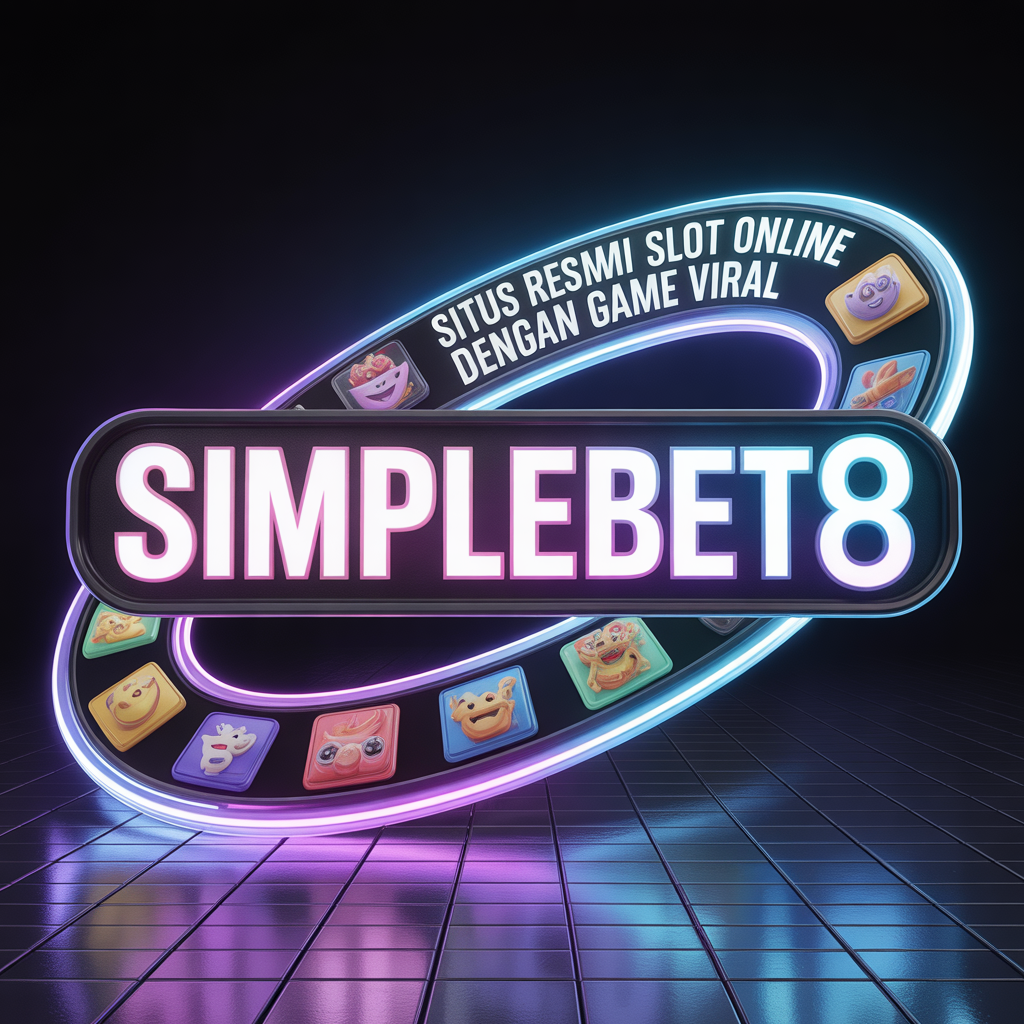 SIMPLEBET8 Situs Resmi Slot Online dengan Game Viral